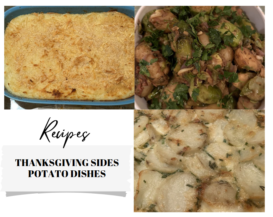 THANKSGIVING SIDE DISHES FT POTATOES