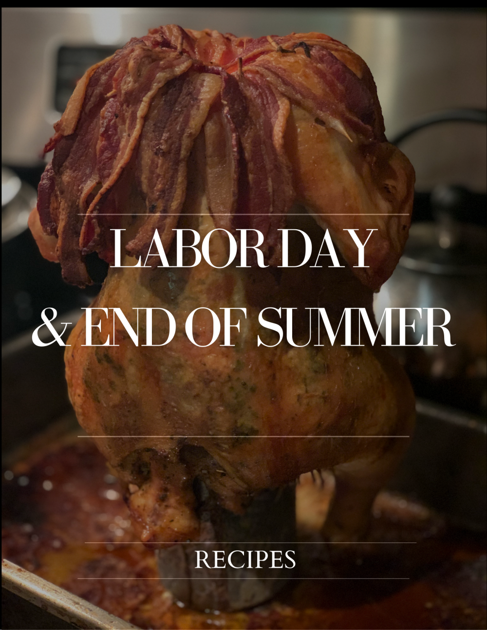 LABOR DAY BBQ RECIPES