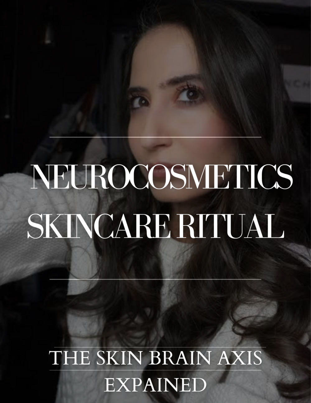 neurocosmetics skincare routine