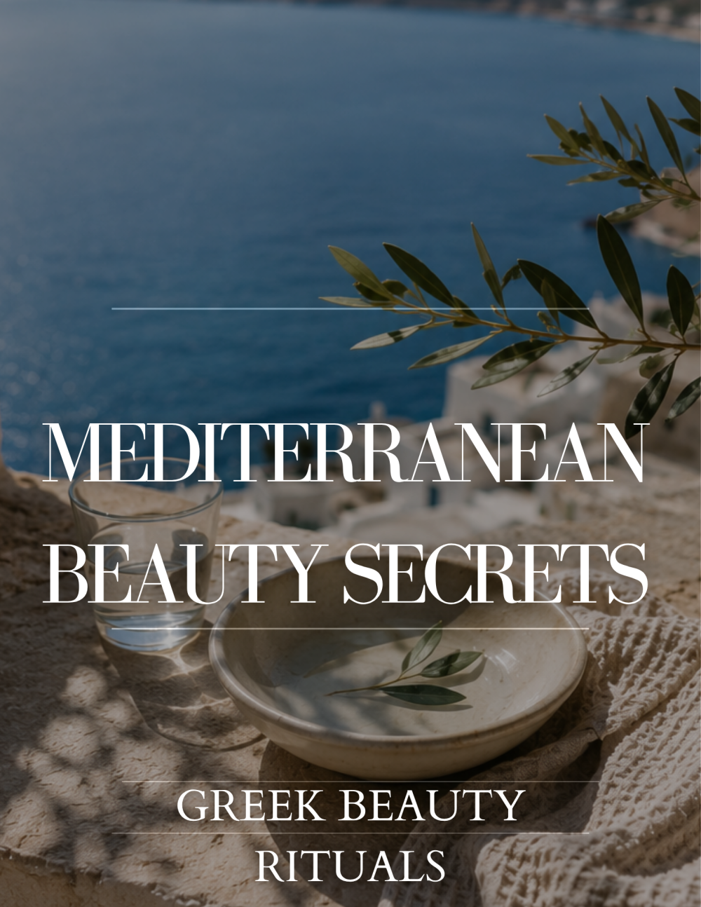mediteranian BEAUTY SECRETS AND GREEK BEAUTY RITUALS